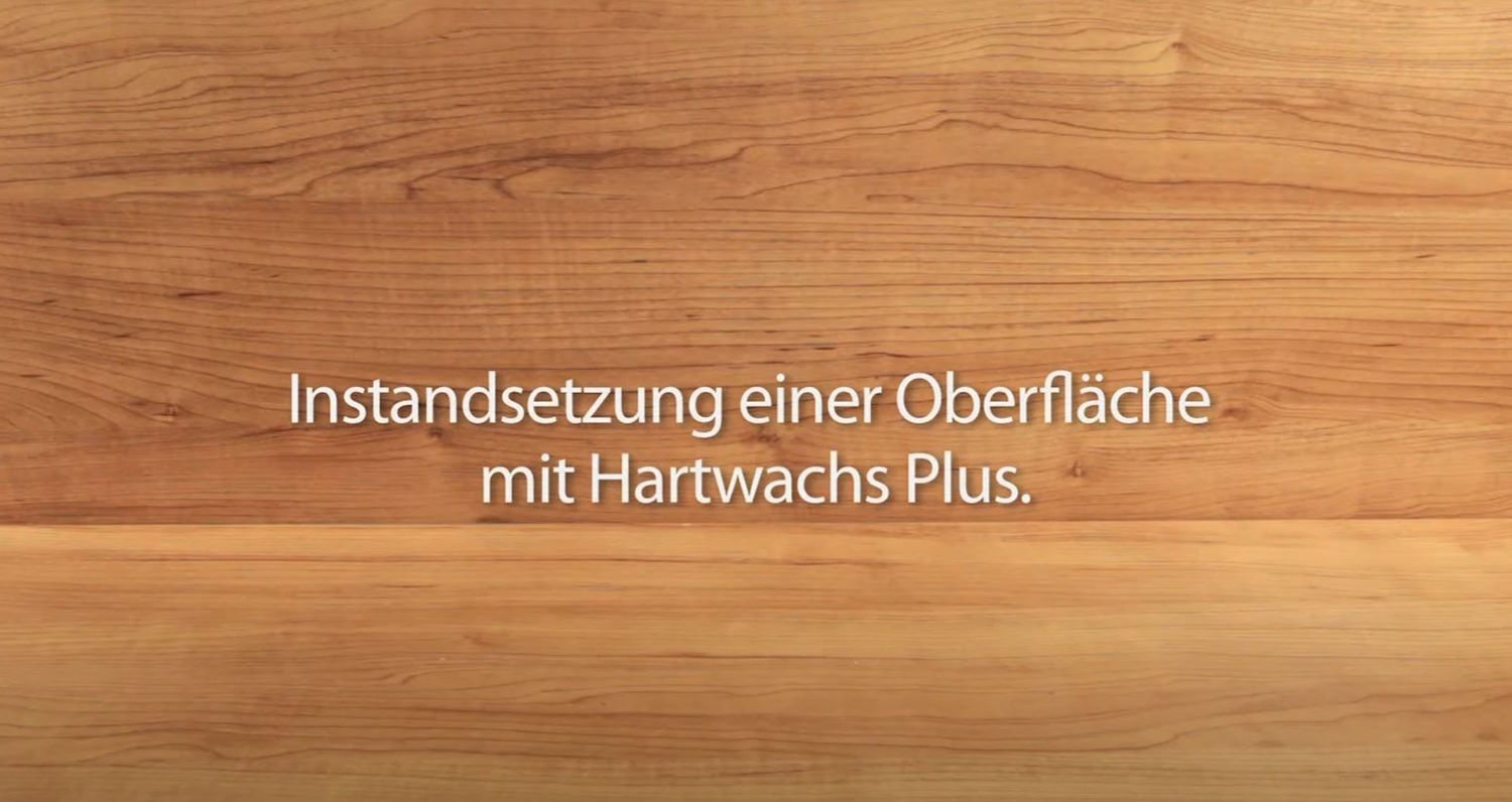 Instandsetzung mit Hartwachs Plus